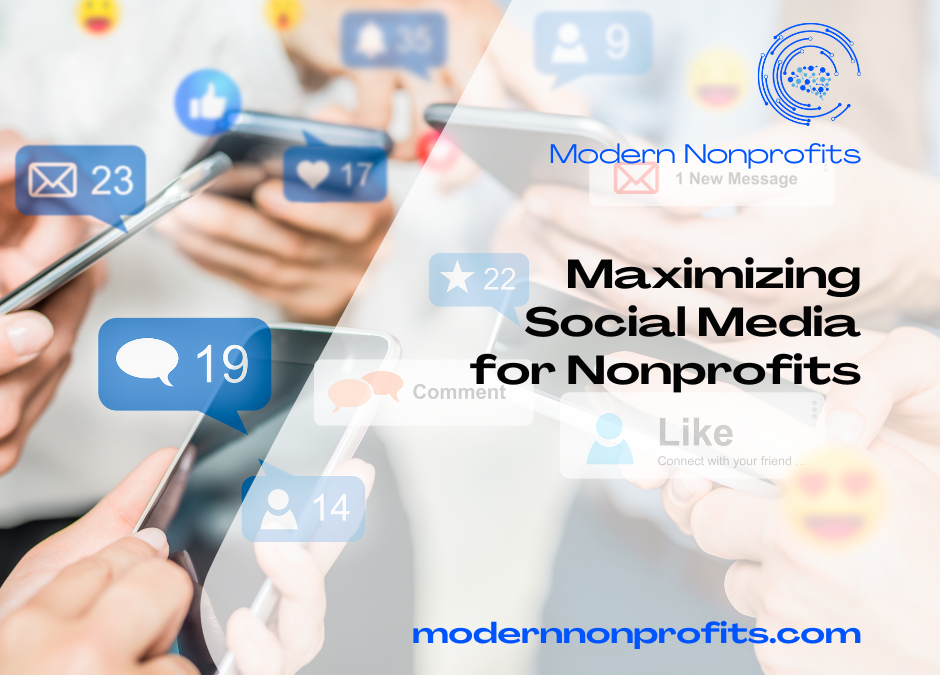 Maximizing Social Media for Nonprofits