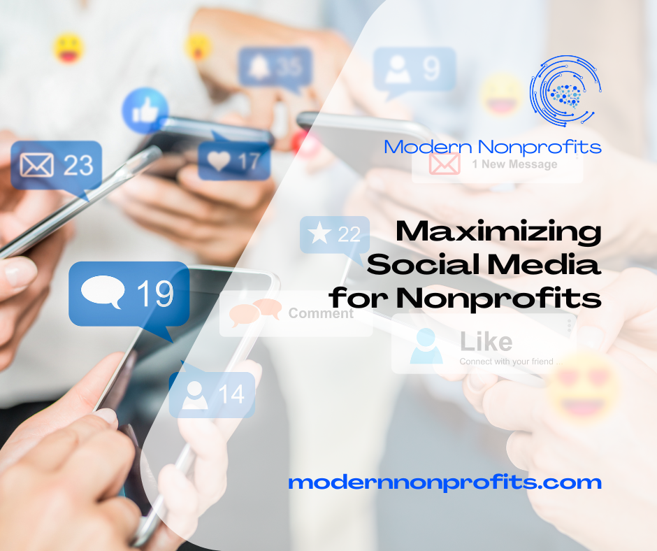 Maximizing Social Media For Nonprofits | Modern Nonprofits