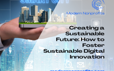 Creating a Sustainable Future: How to Foster Sustainable Digital Innovation